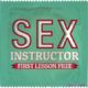 9B - SEX INSTRUCTOR FIRST LESSON FREE - CON-1**