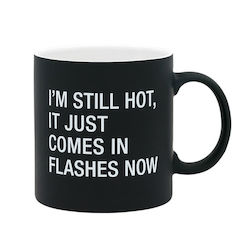 🥂 Sips & Giggles – Drinkware With Attitude: S - LARGE MUG - I'M STILL HOT... - 188135**