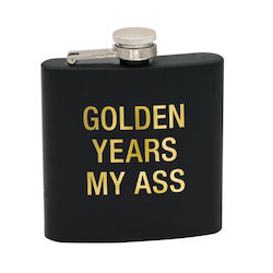 🥂 Sips & Giggles – Drinkware With Attitude: 4B - FLASK - GOLDEN YEARS - 188136**