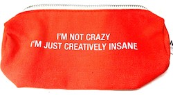 🛍️ THE GIFT FIX: S - PENCIL CASE  - I'M NOT CRAZY ... - 186973**