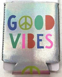🥂 Sips & Giggles – Drinkware With Attitude: S - KOOZIE  -  GOOD VIBES - 127287**