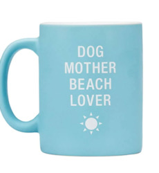 🥂 Sips & Giggles – Drinkware With Attitude: 7B - MUG - DOG MOTHER, BEACH LOVER - 115565**