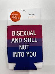 🥂 Sips & Giggles – Drinkware With Attitude: S - KOOZIE  -  BISEXUAL AND STILL NOT INTO YOU - 116267**