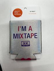🥂 Sips & Giggles – Drinkware With Attitude: S - KOOZIE  -  I'M A MIXED TAPE - 116268**
