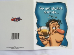 💌 Greeting Cards: 4B - GCARD - SEX AND ALCOHOL DONT MIX - 1275