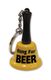5A - BELL KEY CHAIN - RING FOR BEER  - KEY-09**