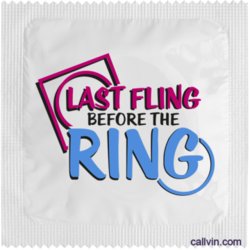 Condoms - Novelty: 8B - LAST FLING BEFORE THE RING - CON-1**