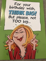 Cards - Greeting: 8B - GCARD - FOR YOUR BIRTHDAY WISH ... THINK BIG! - 1397