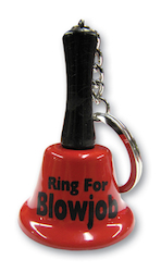 Key Chains: 5A - BELL KEY CHAIN - RING FOR A BLOW JOB - KEY-08**