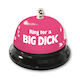 5A - TABLE BELL - RING FOR A BIG DICK - TB-BELL**