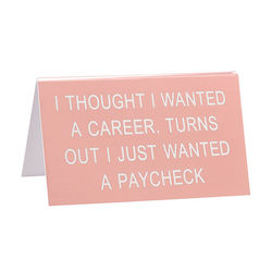 💬 Desk-claimer Signs: 5A - DESK SIGN - PAY CHECK - 124982***