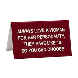 💬 Desk-claimer Signs: 5A - DESK SIGN - LOVE A WOMAN - 121782**