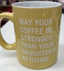 🥂 Sips & Giggles – Drinkware With Attitude: S - MUG - MAY YOUR COFFEE... - 129017**