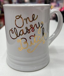 🥂 Sips & Giggles – Drinkware With Attitude: S - MUG - ONE CLASSY BITCH - 185626**