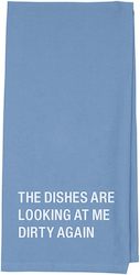 👕 WEAR IT LIKE YOU MEAN IT: 5B - SAY WHAT TEA TOWEL - THE DISHES ARE ... 129311**